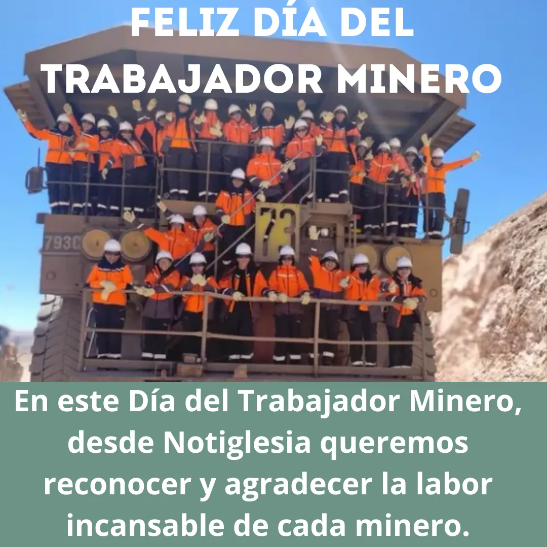 Feliz dia del trabajador minero